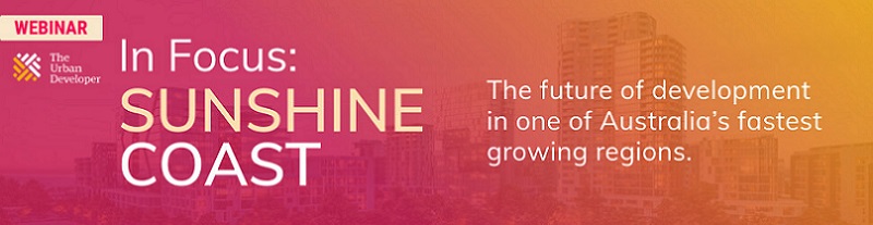 Sunshine Coast In Focus webinar banner has a pink to orange gradient and an image of the region in the background under text saying The future of development in one of Australia's fastest growing regions.